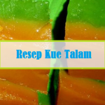 resep kue talam