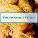 Resep Ayam goreng Crispy Ala Kfc